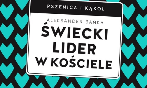 Świecki lider w Kościele