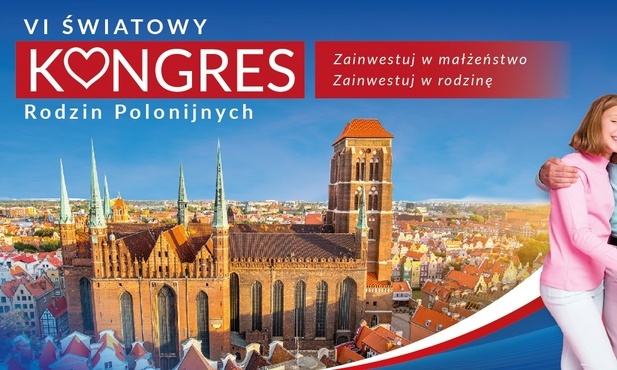 Weź udział w Światowym Kongresie Rodzin Polonijnych i zaplanuj urlop w Gdańsku!