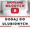 Zaproszenie na Spotkanie Młodych w Lubinie