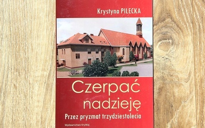 Czerpać nadzieję przez pryzmat 30-lecia