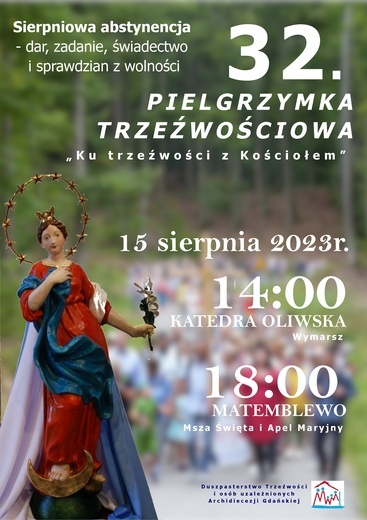 Ku trzeźwości z Kościołem - zaproszenie na pielgrzymkę