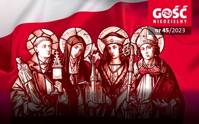 W najnowszym „Gościu Niedzielnym” - Polska pod patronatem