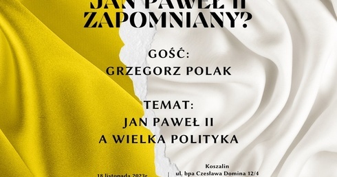 Jan Paweł II a wielka polityka