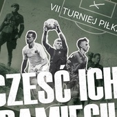 Turniej piłkarski "Cześć ich pamięci"