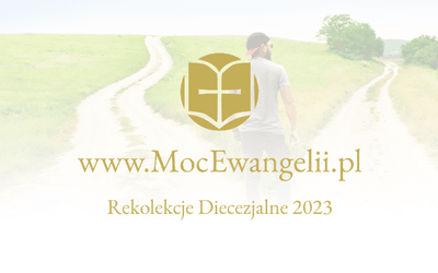 Rekolekcje odbędą się w dniach 23-26 listopada.