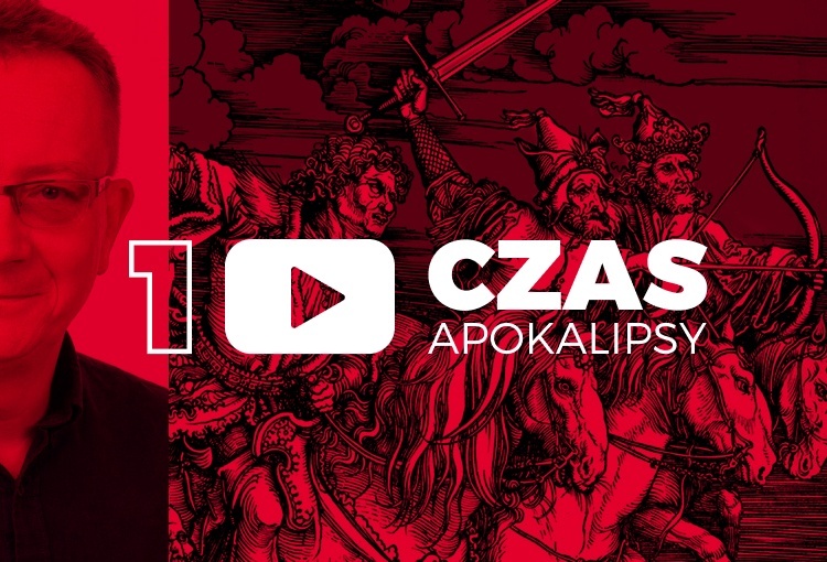 Czas Apokalipsy #1. „Jan pada na glebę”