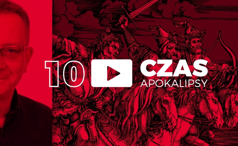 Czas Apokalipsy #10. „Bóg paradoksów”