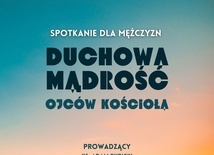 Rekolekcje dla mężczyzn