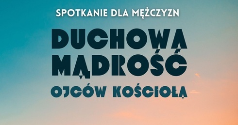 Rekolekcje dla mężczyzn