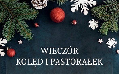 Wieczór kolęd i pastorałek w Korfantowie