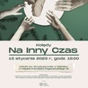 Koncert "Kolędy na inny czas" w  Gdańsku - zaproszenie