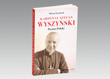 Reporterska biografia prymasa Wyszyńskiego