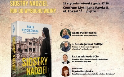 "Siostry Nadziei", czyli opowieści o wojnie w Ukrainie z perspektywy kobiet