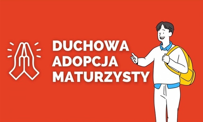 Na studniówkę - Duchowa Adopcja Maturzysty