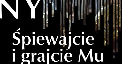 Lubin. Organy zagrają 