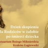 Dzień skupienia dla rodziców w żałobie po śmierci dziecka