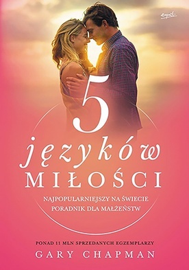 Gary Chapman
5 języków miłości
Esprit
Kraków 2022
ss. 240