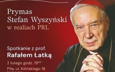 O prymasie Wyszyńskim w Pile