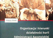 Alojzy Sitek. Organizacja i kierunki działalności kurii Administracji Apostolskiej Śląska Opolskiego w latach 1945–1956. RW WT UO, Opole 2022, s.s. 366.