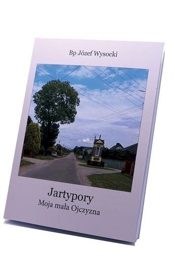 W książce biskup Wysocki zagłębia się w bliższą i bardziej odległą historię Jartypor.