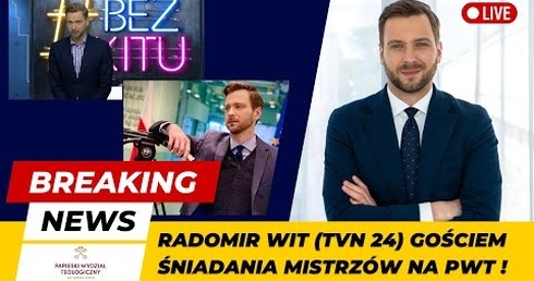 Śniadanie mistrzów na PWT - spotkanie z red. Radomirem Witem - 16 marca 2023 r.