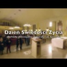 Dzień Świętości Życia - obchody diecezjalne