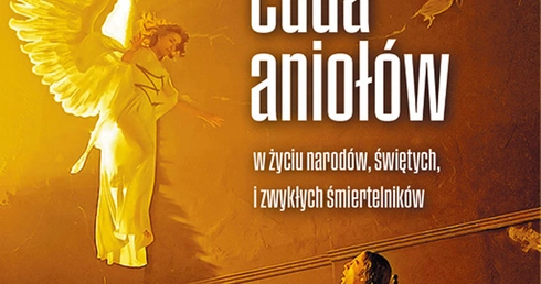 Grzegorz Fels
WIELKIE CUDA ANIOŁÓW
Fronda
Warszawa 2022
ss. 312