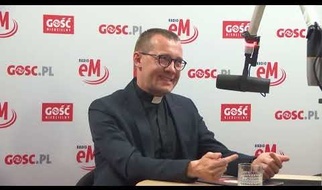 Ks. Bogdan Kania: Dzisiaj doświadczenia Ewangelii nie chcemy tylko zamykać w kościele