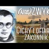 (NIE)ZWYKLI odc.12 | CICHY I OFIARNY ZAKONNIK