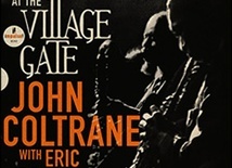 John Coltrane with Eric Dolphy
EVENINGS AT THE VILLAGE GATE
Impulse!
2023