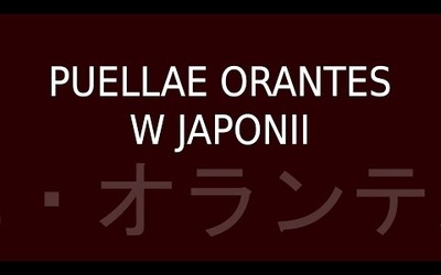 Puellae Orantes w Japonii.