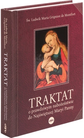 „Traktat o prawdziwym nabożeństwie do Najświętszej Maryi Panny” powstał w 1712 r., ale popularność zdobył dopiero po opublikowaniu, co nastąpiło w 1843 r.