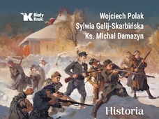 Najmłodsi bohaterowie. Historie dzieci broniących polskiej niepodległości od X do XXI wieku