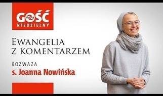 Ewangelia z komentarzem. Tym razem Zachariasz nie ma żadnych wątpliwości