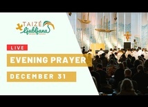 Taizé Ljubljana | Evening prayer, December 31