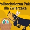 Gliwice. Rusza kolejna edycja Politechnicznej Paki dla Zwierzaka