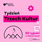 Katowice. Wystartował Tydzień Trzech Kultur w ramach w ramach Europejskiego Miasta Nauki Katowice 2024