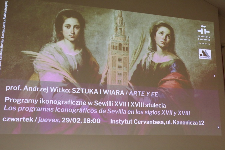 Prezentacja książki pt. "Sztuka i wiara. Programy ikonograficzne w Sewilii w XVII i XVIII stulecia"