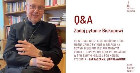 Q&A - zadaj pytanie biskupowi