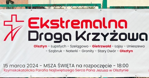 Ekstremalna Droga Krzyżowa czeka na ciebie!