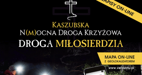 Jedną z propozycji jest Kaszubska N(M)mocna Droga Krzyżowa.