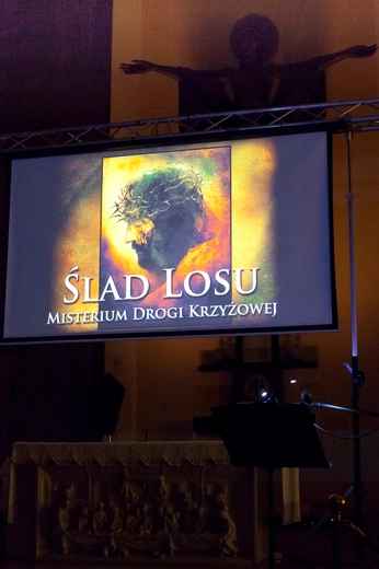 Misterium Męki Pańskiej "Ślad losu"