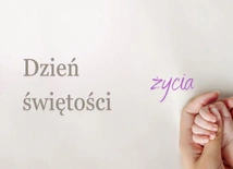 Dzień Świętości Życia