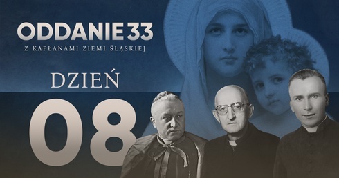 Oddanie 33: poniedziałek 15 kwietnia (dzień 8) 