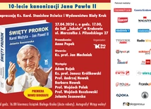 Święty Prorok. Karol Wojtyła – Jan Paweł II