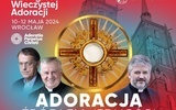 II Kongres Wieczystej Adoracji odbędzie się we Wrocławiu