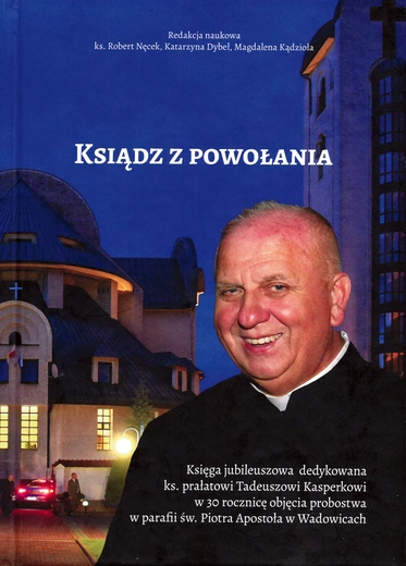 „Ksiądz z powołania” – okładka okolicznościowego wydawnictwa. Kraków 2024, wydawnictwo Arsarti, ss. 282.