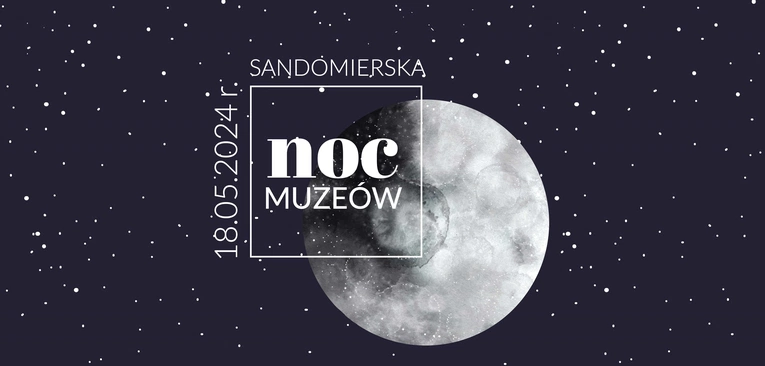 Sandomierska Noc Muzeów