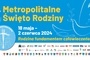 Myśl przewodnia: Rodzina – fundamentem człowieczeństwa