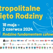 Myśl przewodnia: Rodzina - fundamentem człowieczeństwa